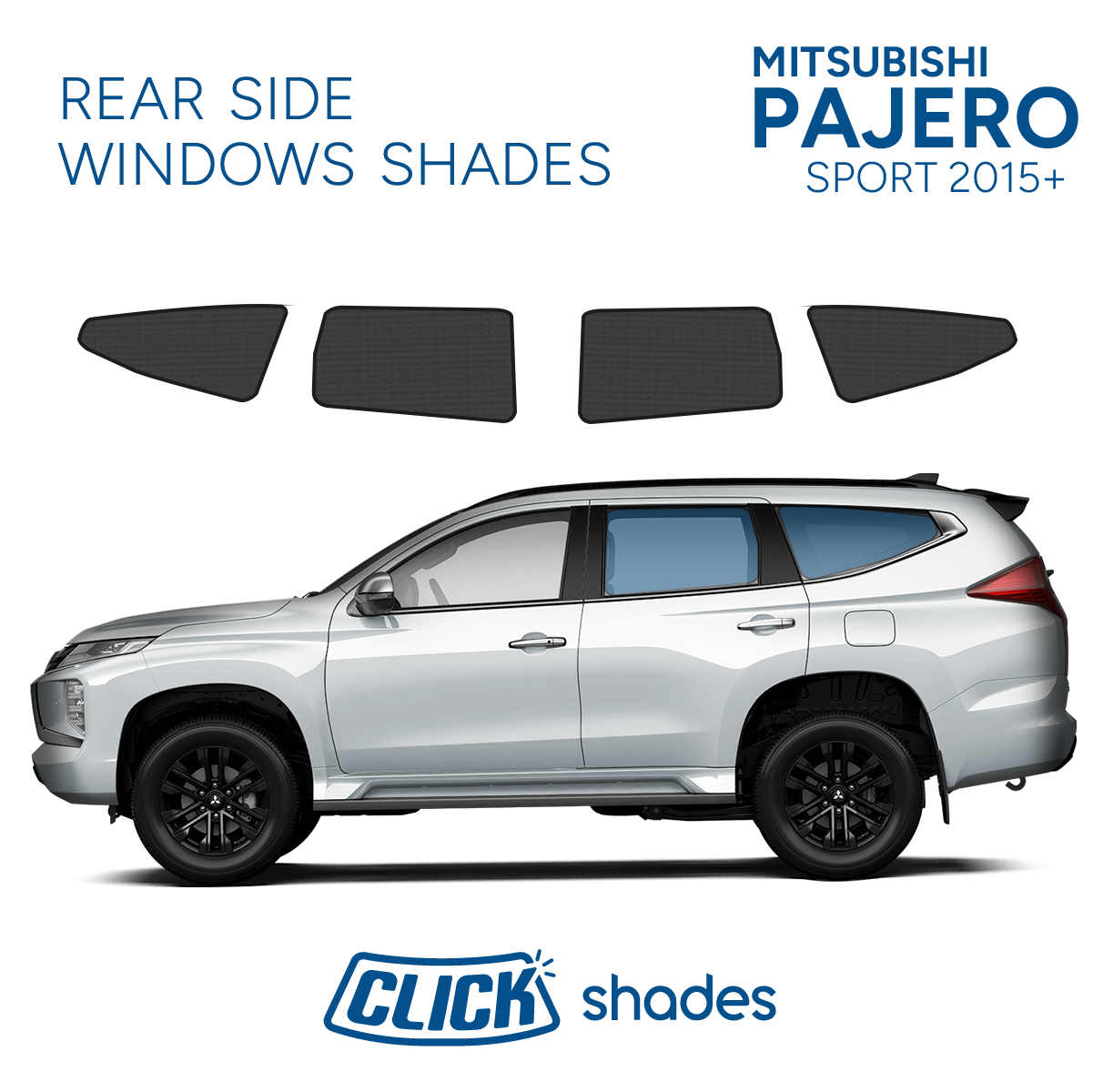 Rear Side Windows Click Shades for Mitsubishi Pajero Sport 2015 ->