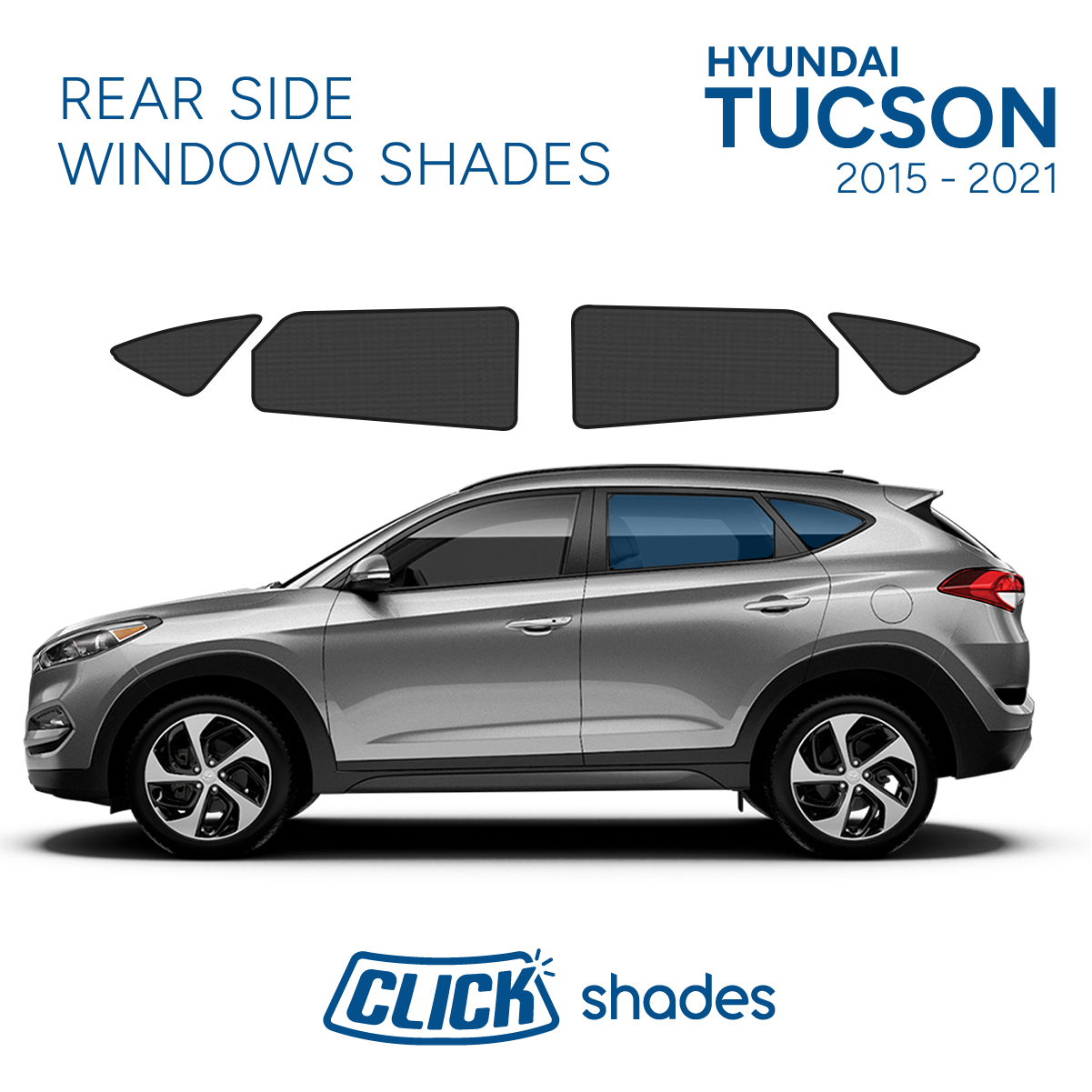 Rear Side Windows Click Shades for Hyundai Tucson 2015-2021